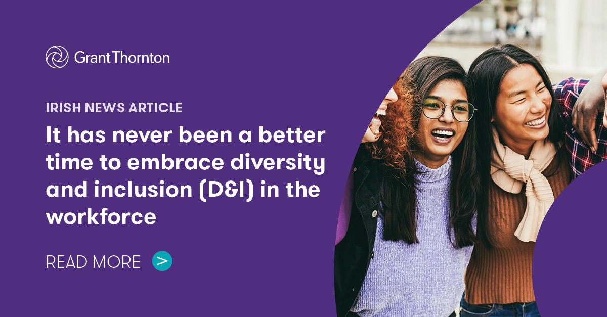 It has never been a better time to embrace diversity and inclusion (D&I ...