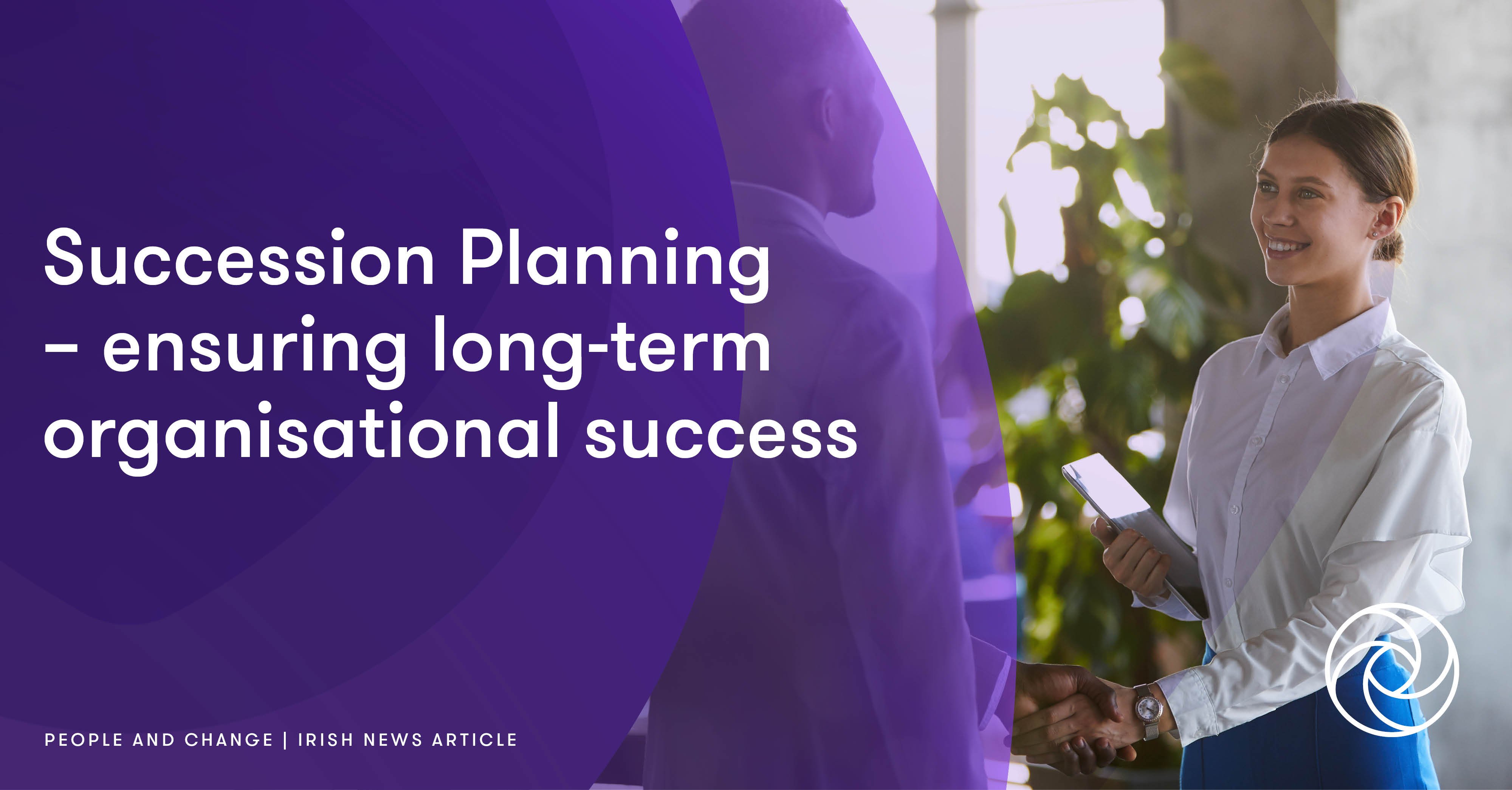 Succession Planning – ensuring long-term organisational success | Grant ...